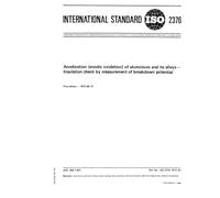ISO 2376:1972, Anodization (anodic oxidation) of aluminium and its alloys - Insulation check by measurement of breakdown potential