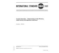 ISO 2401:1972, Covered electrodes - Determination of the efficiency, metal recovery and deposition coefficient