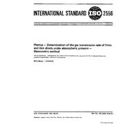 ISO 2556:1974, Plastics - Determination of the gas transmission rate of films and thin sheets under atmospheric pressure - Manometric method