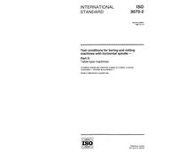 ISO 3070-2:1997, Test conditions for boring and milling machines with horizontal spindle - Testing of the accuracy - Part 2: Table-type machines