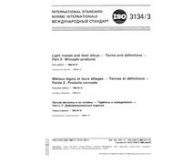 ISO 3134-3:1985, Light metals and their alloys - Terms and definitions - Part 3 : Wrought products