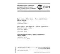 ISO 3134-4:1985, Light metals and their alloys - Terms and definitions - Part 4 : Castings