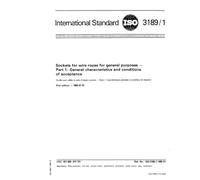 ISO 3189-1:1985, Sockets for wire ropes for general purposes - Part 1 : General characteristics and conditions of acceptance