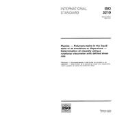 ISO 3219:1993, Plastics - Polymers/resins in the liquid state or as emulsions or dispersions - Determination of viscosity using a rotational viscometer with defined shear rate