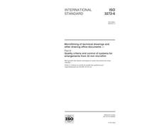 ISO 3272-6:2000, Microfilming of technical drawings and other drawing office documents - Part 6: Quality criteria and control of systems for enlargements from 35 mm microfilm