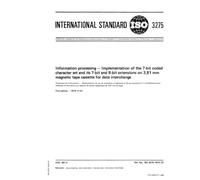 ISO 3275:1974, Information processing - Implementation of the 7- bit coded character set and its 7- bit and 8- bit extensions on 3,81 mm magnetic cassette for data interchange