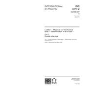 ISO 3377-2:2002, Leather - Physical and mechanical tests - Determination of tear load - Part 2: Double edge tear