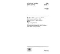 ISO 3386-2:1997, Flexible cellular polymeric materials - Determination of stress-strain characteristics in compression - Part 2: High-density materials