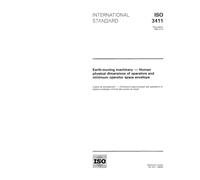 ISO 3411:1995, Earth-moving machinery - Human physical dimensions of operators and minimum operator space envelope