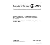 ISO 3443-5:1982, Building construction -- Tolerances for building -- Part 5 : Series of values to be used for specification of tolerances