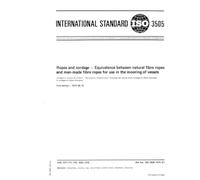 ISO 3505:1975, Ropes and cordage -- Equivalence between natural fibre ropes and man-made fibre ropes for use in the mooring of vessels