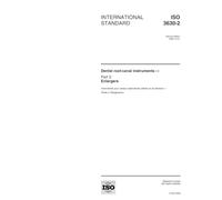 ISO 3630-2:2000, Dental root-canal instruments -- Part 2: Enlargers