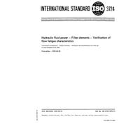 ISO 3724:1976, Hydraulic fluid power - Filter elements - Verification of flow fatigue characteristics