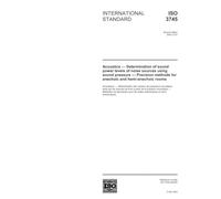 ISO 3745:2003, Acoustics - Determination of sound power levels of noise sources using sound pressure - Precision methods for anechoic and hemi-anechoic rooms