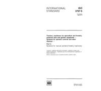 ISO 3767-5:1992, Tractors, machinery for agriculture and forestry, powered lawn and garden equipment - Symbols for operator controls and other ... for manual portable forestry machinery