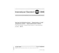 ISO 3946:1982, Starches and derived products -- Determination of total phosphorus content -- Spectrophotometric method