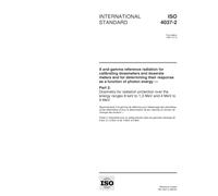 ISO 4037-2:1997, X and gamma reference radiation for calibrating dosemeters and doserate meters and for determining their response as a function of ... the energy ranges from 8 keV to 1,3 MeV and