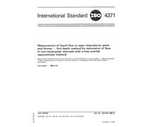 ISO 4371:1984, Measurement of liquid flow in open channels by weirs and flumes - End depth method for estimation of flow in non-rectangular channels with a free overfall (approximate method)
