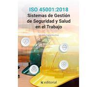 (i.b.d.) Iso 45001:2018 Sistemas De Gestión De Seguridad Y Salud En El