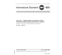 ISO 4691:1985, Iron ores -- Determination of titanium content -- Diantipyrylmethane spectrophotometric method