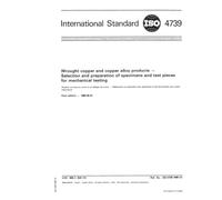 ISO 4739:1985, Wrought copper and copper alloy products - Selection and preparation of specimens and test pieces for mechanical testing