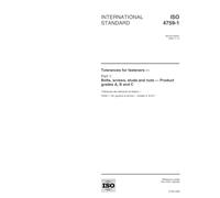 ISO 4759-1:2000, Tolerances for fasteners -- Part 1: Bolts, screws, studs and nuts -- Product grades A, B and C