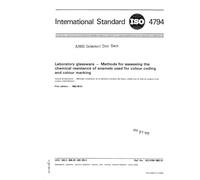 ISO 4794:1982, Laboratory glassware -- Methods for assessing the chemical resistance of enamels used for colour coding and colour marking