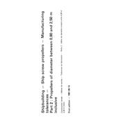ISO 484-2:1981, Shipbuilding -- Ship screw propellers -- Manufacturing tolerances -- Part 2: Propellers of diameter between 0,80 and 2,50 m inclusive