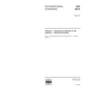 ISO 4874:2000, Tobacco -- Sampling of batches of raw material -- General principles