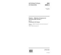 ISO 4892-3:2006, Plastics - Methods of exposure to laboratory light sources - Part 3: Fluorescent UV lamps