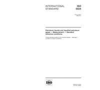 ISO 5024:1999, Petroleum liquids and liquefied petroleum gases -- Measurement -- Standard reference conditions