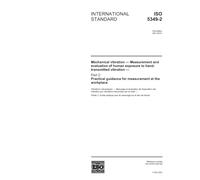 ISO 5349-2:2001, Mechanical vibration - Measurement and evaluation of human exposure to hand-transmitted vibration - Part 2: Practical guidance for measurement at the workplace