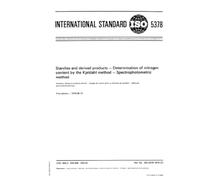 ISO 5378:1978, Starches and derived products -- Determination of nitrogen content by the Kjeldahl method -- Spectrophotometric method