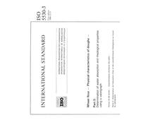ISO 5530-3:1988, Wheat flour -- Physical characteristics of doughs -- Part 3: Determination of water absorption and rheological properties using a valorigraph