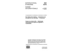 ISO 5576:1997, Non-destructive testing -- Industrial X-ray and gamma-ray radiology -- Vocabulary