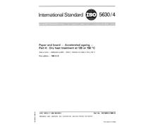 ISO 5630-4:1986, Paper and board -- Accelerated ageing -- Part 4: Dry heat treatment at 120 or 150 degrees C