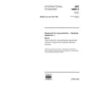 ISO 5682-3:1996, Equipment for crop protection - Spraying equipment - Part 3: Test method for volume/hectare adjustment systems of agricultural hydraulic pressure sprayers