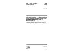 ISO 5781:2000, Hydraulic fluid power -- Pressure-reducing valves, sequence valves, unloading valves, throttle valves and check valves -- Mounting surfaces