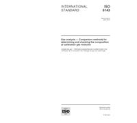 ISO 6143:2001, Gas analysis -- Comparison methods for determining and checking the composition of calibration gas mixtures