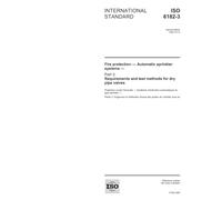 ISO 6182-3:2005, Fire protection - Automatic sprinkler systems - Part 3: Requirements and test methods for dry pipe valves