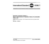ISO 6184-1:1985, Explosion protection systems - Part 1 : Determination of explosion indices of combustible dusts in air