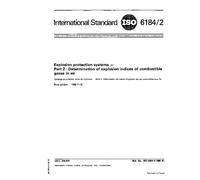 ISO 6184-2:1985, Explosion protection systems - Part 2 : Determination of explosion indices of combustible gases in air