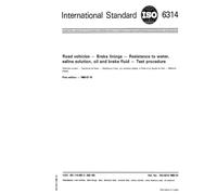 ISO 6314:1980, Road vehicles - Brake linings - Resistance to water, saline solution, oil and brake fluid - Test procedure