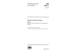 ISO 6322-1:1996, Storage of cereals and pulses -- Part 1: General recommendations for the keeping of cereals