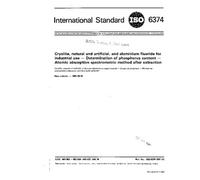ISO 6374:1981, Cryolite, natural and artificial, and aluminium fluoride for industrial use -- Determination of phosphorus content -- Atomic absorption spectrometric method after extraction