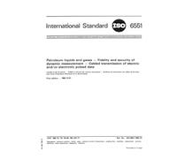 ISO 6551:1982, Petroleum liquids and gases -- Fidelity and security of dynamic measurement -- Cabled transmission of electric and/or electronic pulsed data