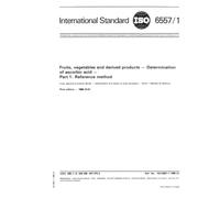 ISO 6557-1:1986, Fruits, vegetables and derived products -- Determination of ascorbic acid -- Part 1: Reference method