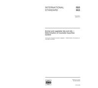 ISO 663:2000, Animal and vegetable fats and oils -- Determination of insoluble impurities content