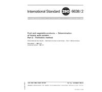 ISO 6638-2:1984, Fruit and vegetable products -- Determination of formic acid content -- Part 2: Routine method