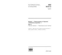 ISO 6721-3:1994, Plastics - Determination of dynamic mechanical properties - Part 3: Flexural vibration - Resonance-curve method